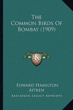 The Common Birds of Bombay (1909)