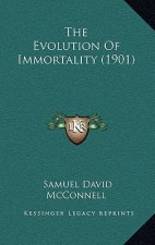 The Evolution of Immortality (1901)