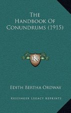 The Handbook of Conundrums (1915)