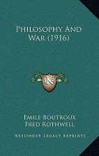 Philosophy and War (1916)