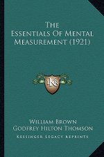 The Essentials of Mental Measurement (1921)