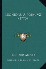 Leonidas, a Poem V2 (1770)