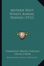 Mother West Wind's Animal Friends (1912)