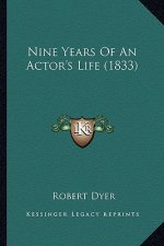 Nine Years of an Actor's Life (1833)