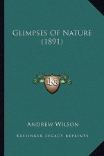 Glimpses of Nature (1891)