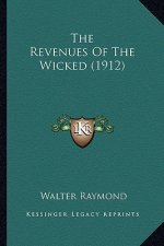 The Revenues of the Wicked (1912)