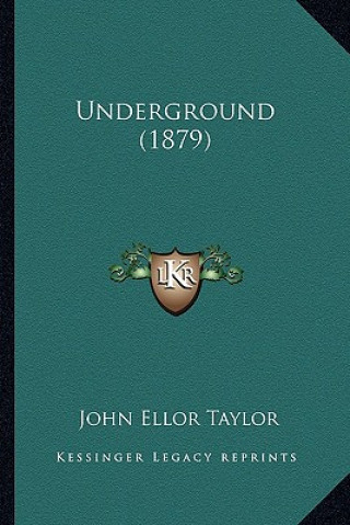 Underground (1879)