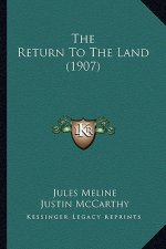The Return to the Land (1907)