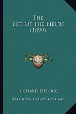 The Life of the Fields (1899)