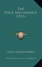 The Peace and America (1915)