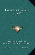 Paris En America (1862)
