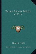 Talks about Birds (1911)