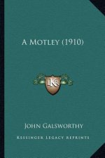 A Motley (1910)