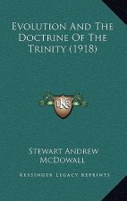 Evolution and the Doctrine of the Trinity (1918)