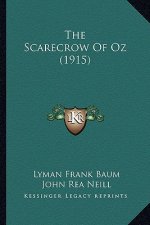 The Scarecrow of Oz (1915)