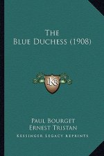 The Blue Duchess (1908)