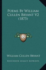 Poems by William Cullen Bryant V2 (1875)