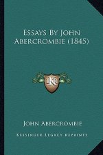 Essays by John Abercrombie (1845)