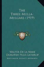 The Three Mulla-Mulgars (1919)