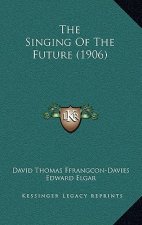 The Singing of the Future (1906)