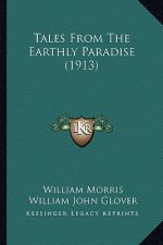 Tales from the Earthly Paradise (1913)