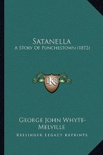 Satanella: A Story Of Punchestown (1872)