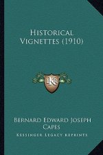 Historical Vignettes (1910)