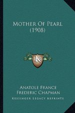 Mother of Pearl (1908)