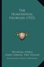 The Homosexual Neurosis (1922)