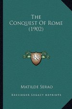 The Conquest of Rome (1902)