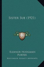 Sister Sue (1921)