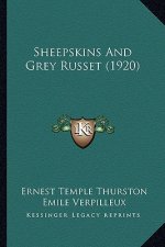 Sheepskins and Grey Russet (1920)
