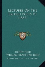 Lectures on the British Poets V1 (1857)