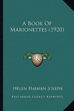 A Book of Marionettes (1920)