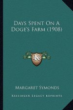 Days Spent on a Doge's Farm (1908)