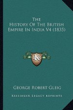 The History Of The British Empire In India V4 (1835)