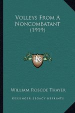 Volleys from a Noncombatant (1919)