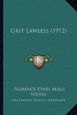 Grit Lawless (1912)
