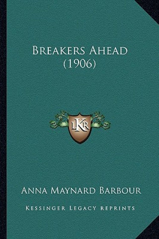 Breakers Ahead (1906)
