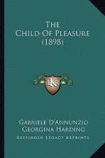 The Child of Pleasure (1898)