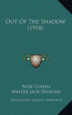 Out of the Shadow (1918)