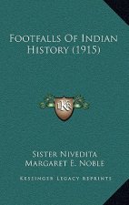 Footfalls Of Indian History (1915)