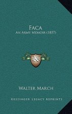 Faca: An Army Memoir (1857)