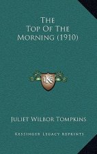 The Top of the Morning (1910)