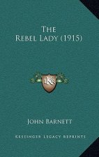 The Rebel Lady (1915)