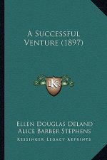 A Successful Venture (1897)