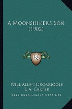 A Moonshiner's Son (1902)