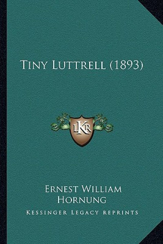 Tiny Luttrell (1893)