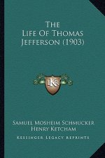 The Life of Thomas Jefferson (1903)