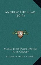 Andrew the Glad (1913)